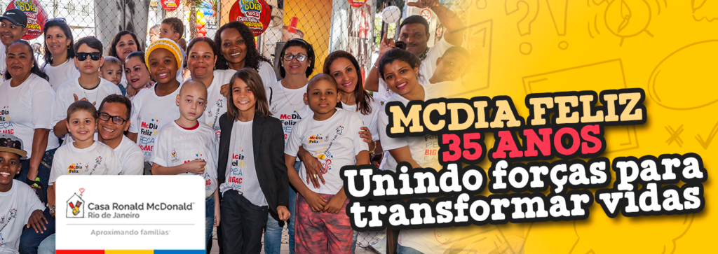 Faça parte do McDia Feliz da Casa Ronald McDonald RJ