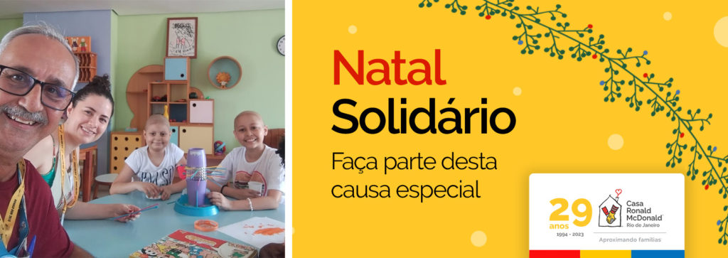 Natal Solidário: Faça parte desta causa especial